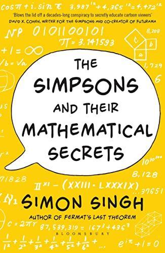 Simon Singh: The Simpsons and Their Mathematical Secrets (2013)