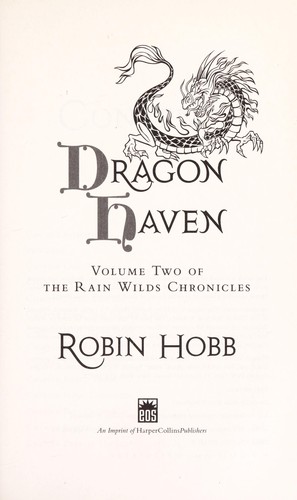 Robin Hobb: Dragon haven (Hardcover, 2010, EOS)