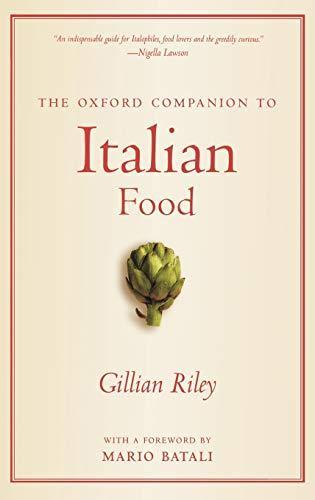 Gillian Riley: The Oxford companion to Italian food