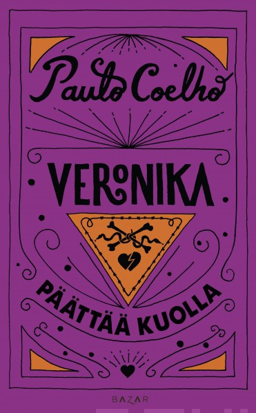 Paulo Coelho: Veronika päättää kuolla (Hardcover, Finnish language, 2020, Bazar)