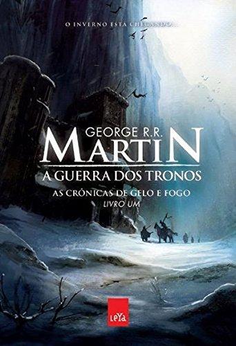 George R.R. Martin: A guerra dos tronos : as cronicas de gelo e fogo, livro um (Portuguese language, 2010)