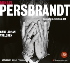 Carl-Johan Vallgren: Så som jag minns det (AudiobookFormat, Swedish language, 2018, Bonnier Audio)