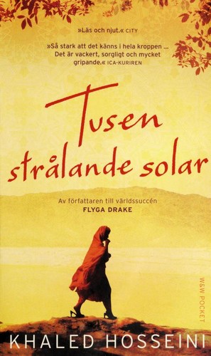 Khaled Hosseini: Tusen stra lande solar (Swedish language, 2008, Wahlstro m & Widstrand)