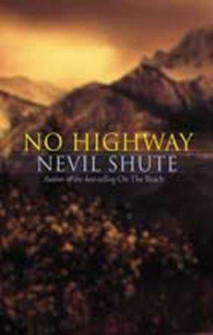 Nevil Shute: No Highway (2000)