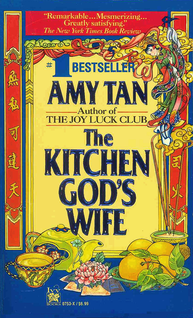 Amy Tan: The Kitchen God's Wife (Paperback, 1992, Ivy Books)