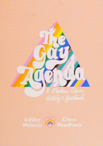 Ashley Molesso, Chessie Needham: Gay Agenda (2020, HarperCollins Publishers)