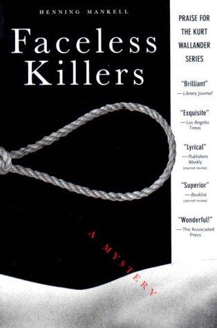 Henning Mankell: Faceless Killers (2000, New Press)