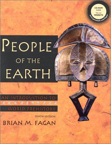 Brian M. Fagan: People of the Earth (Paperback, 2001, Prentice Hall)