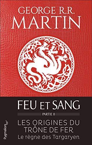 George R.R. Martin: Feu et sang Partie 2 (French language, 2019)