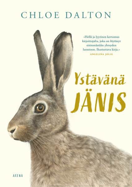 Ari Väntänen, Chloe Dalton: Ystävänä jänis (Hardcover, 2025, Atena)