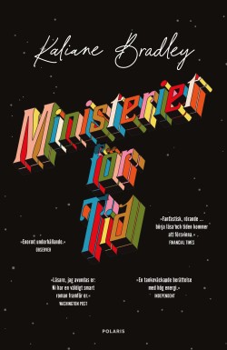 Sofi Rydell: Ministeriet för tid (Hardcover, Swedish language, 2024, Bokförlaget Polaris)