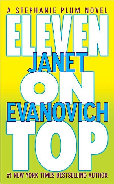 Janet Evanovich: Eleven on Top (Paperback, 2006, St. Martin's Press)