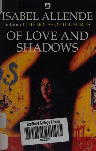 Isabel Allende: Of love and shadows (1993, Black Swan)