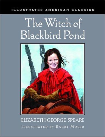 Elizabeth George Speare: The Witch of Blackbird Pond (2001, Houghton Mifflin Company)