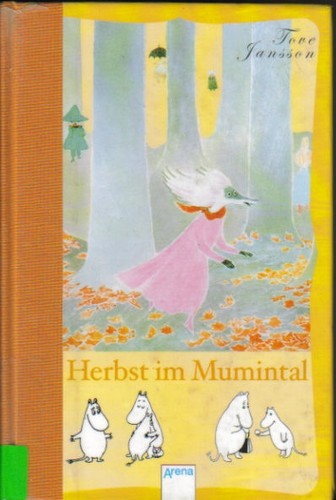 Tove Jansson: Herbst im Mumintal (Hardcover, German language, 2006, Arena Verlag)