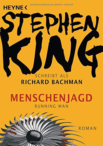 Stephen King: Menschenjagd – Running Man (Paperback, Brand: Heyne Taschenbuch, Heyne Verlag)