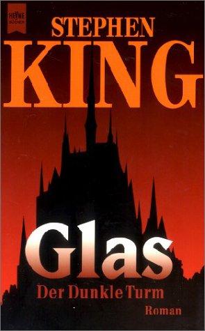 Stephen King: Glas (Paperback, German language, 1999, Heyne)