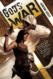 Kameron Hurley: God's War (2011, Night Shade Books)