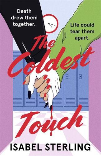 Isabel Sterling: Coldest Touch (Paperback, 2021, Hodder & Stoughton)