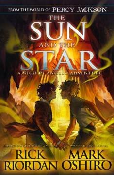 Rick Riordan: The sun and the star (Hardcover, 2023, Puffin)