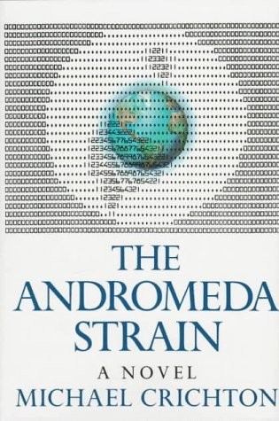 Michael Crichton: The Andromeda Strain (Hardcover, 1969, Alfred A. Knopf)
