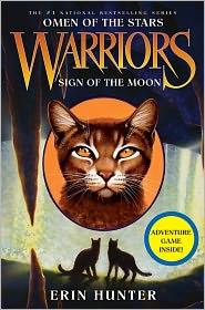 Erin Hunter, Owen Richardson, Allen Douglas, Kathleen Mcinerney: Warriors: Omen of the Stars #4: Sign of the moon (EBook, 2011, Harpercollins)