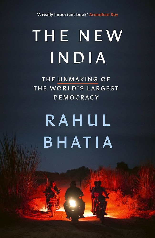 Rahul Bhatia: New India (Hardcover, 2024, PublicAffairs)