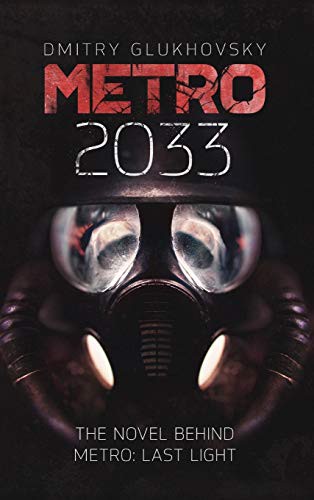 Дми́трий Глухо́вский: METRO 2033. English Hardcover edition. (Hardcover, 2016, Lulu.com)