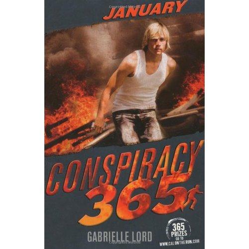 Gabrielle Lord: Conspiracy 365 January (Paperback, 2010, Hodder Children's Books)