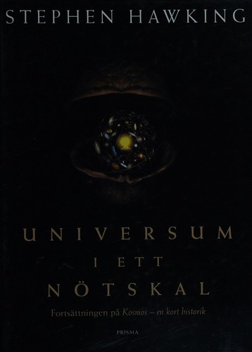 Stephen Hawking: Universum i ett nötskal (Hardcover, Swedish language, 2002, Prisma)