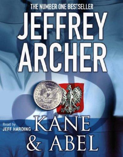 Jeffrey Archer: Kane and Abel (AudiobookFormat, 2004, Macmillan Audio Books)