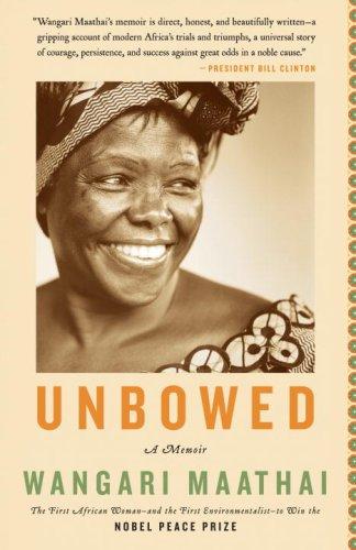 Wangari Maathai: Unbowed (2007, Anchor)