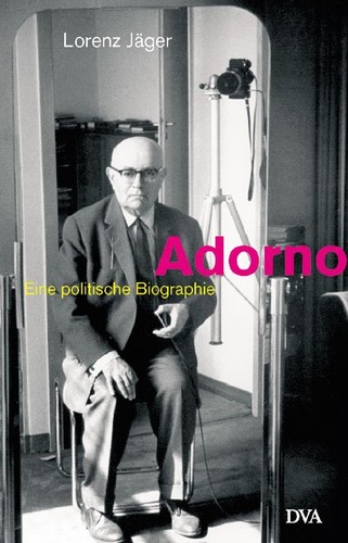 Lorenz Jäger: Adorno (Hardcover, German language, 2003, Deutsche Verlags-Anstalt)