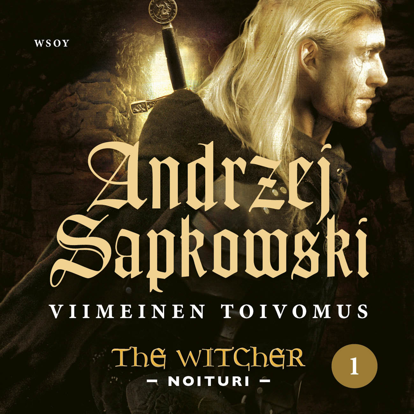 Andrzej Sapkowski: Viimeinen toivomus (AudiobookFormat, Finnish language, 2019, WSOY)