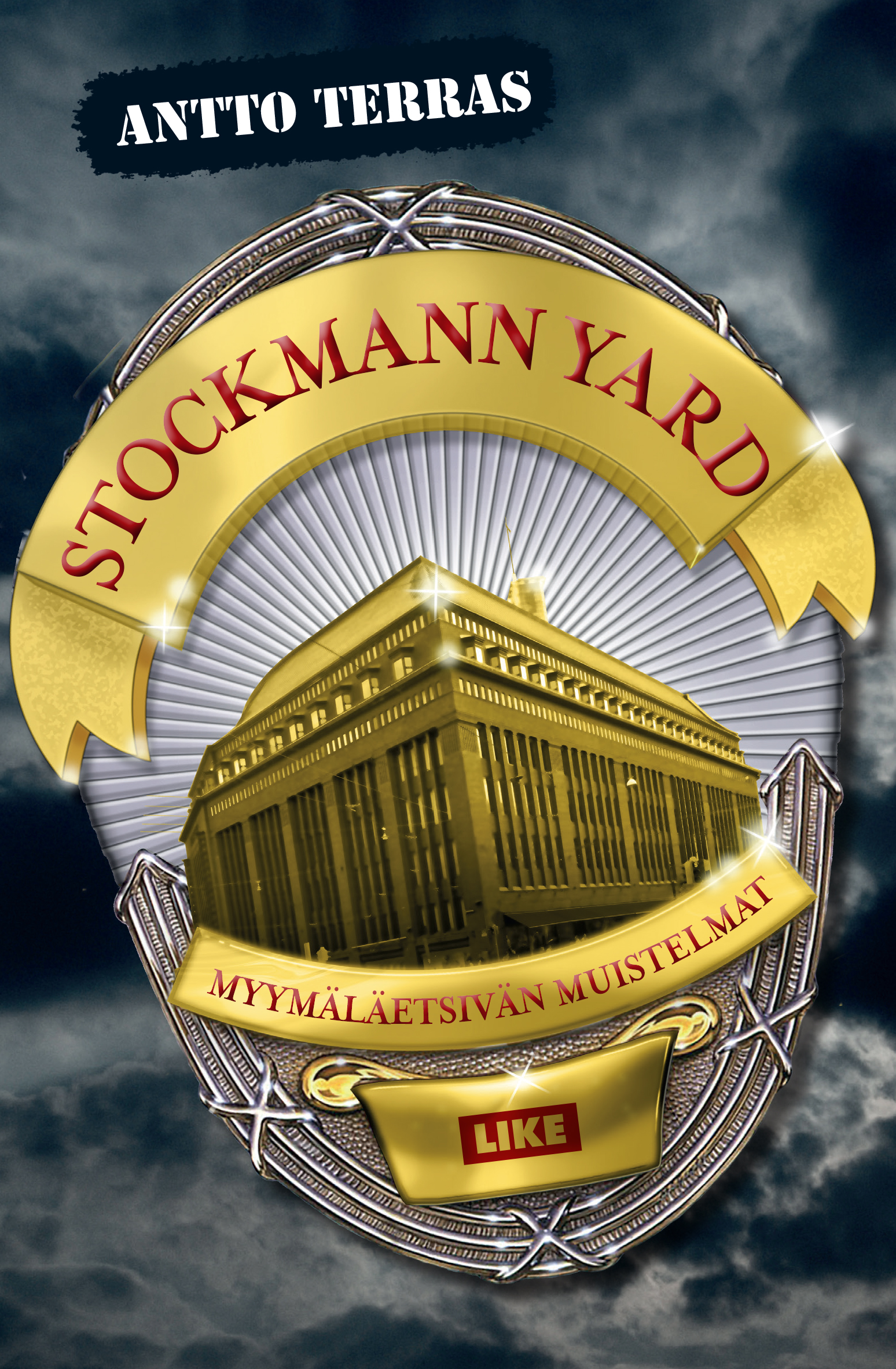 Antto Terras: Stockmann Yard (Paperback, Finnish language, 2014, Like)