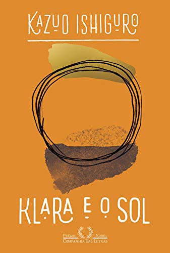 _: Klara e o Sol (Paperback, Portuguese language, 2019, Companhia das Letras)