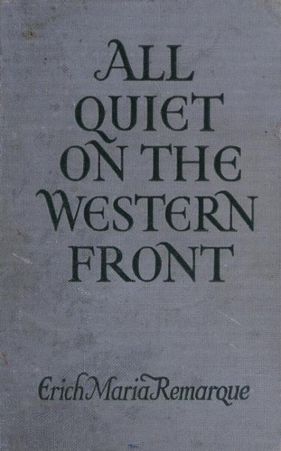 Erich Maria Remarque: All Quiet on the Western Front (1930, Grosset & Dunlap)