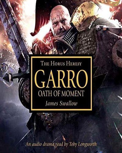 James Swallow, Toby Longworth: Garro (AudiobookFormat, 2011, Black Library, Games Workshop)