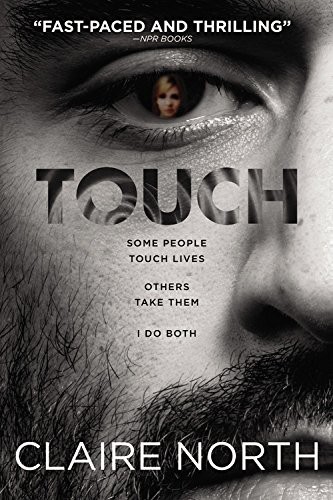 Claire North: Touch (Paperback, 2015, Redhook)