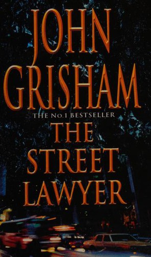 John Grisham: The Street Lawyer (1998, Arrow)