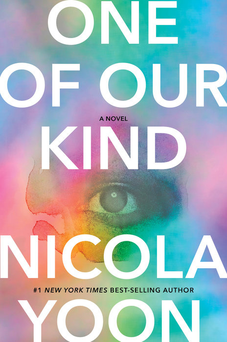 Nicola Yoon: One of Our Kind (EBook, 2024, Knopf)