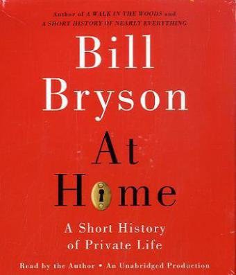 Bill Bryson: At Home (AudiobookFormat, Random House Audio, Brand: Random House Audio)