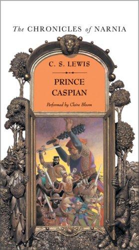 C. S. Lewis, Pauline Baynes: Prince Caspian (AudiobookFormat, HarperChildrensAudio)