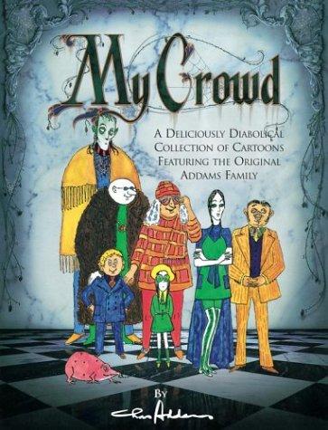 My Crowd (Hardcover, 2003, Barnes & Noble)