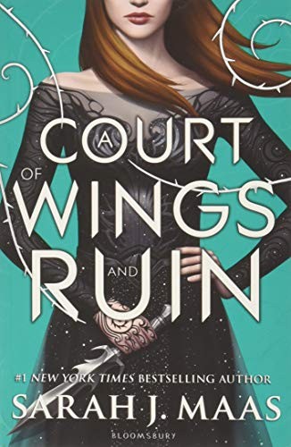 Sarah J. Maas: A Court of Wings and Ruin (Paperback, Bloomsbury)