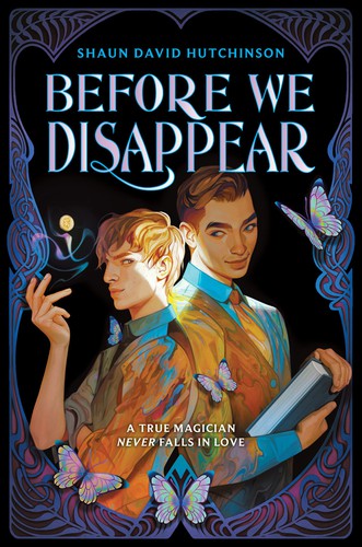 Shaun David Hutchinson: Before We Disappear (2021, HarperCollins Publishers)