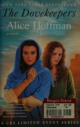 Alice Hoffman: The Dovekeepers (2015, Scribner)