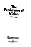 John Varley: The Persistence of vision (1978, Dial Press/J. Wade)