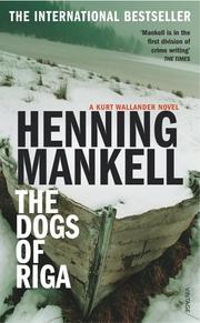 Henning Mankell: The Dogs of Riga (Harvill Panther) (2002, Vintage)