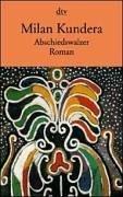 Milan Kundera: Abschiedswalzer. (Paperback, 1998, Dtv)